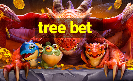 tree bet