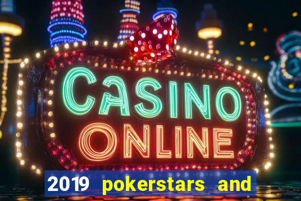 2019 pokerstars and monte-carlo casino ept