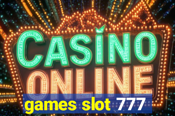 games slot 777