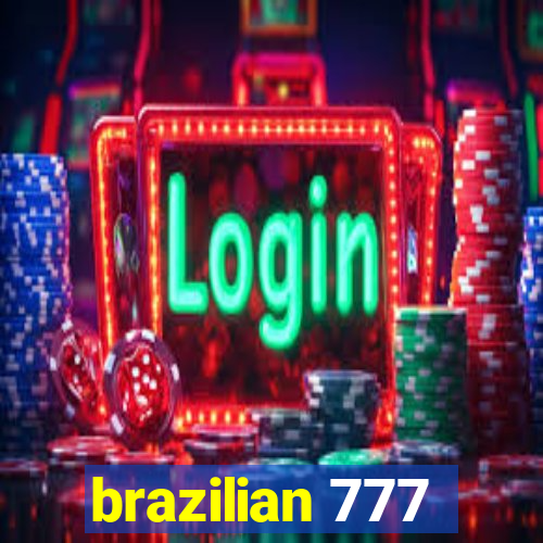 brazilian 777