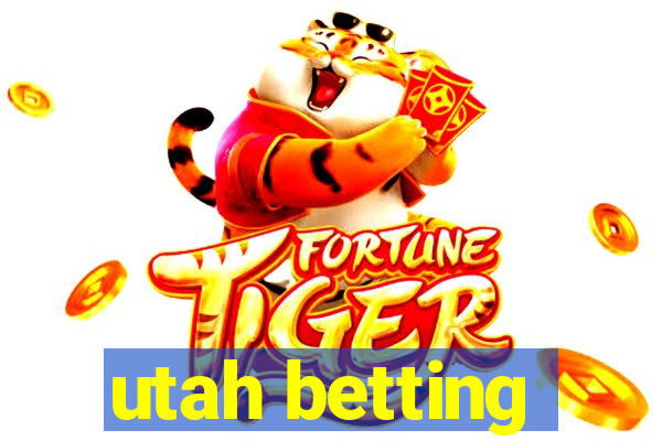 utah betting