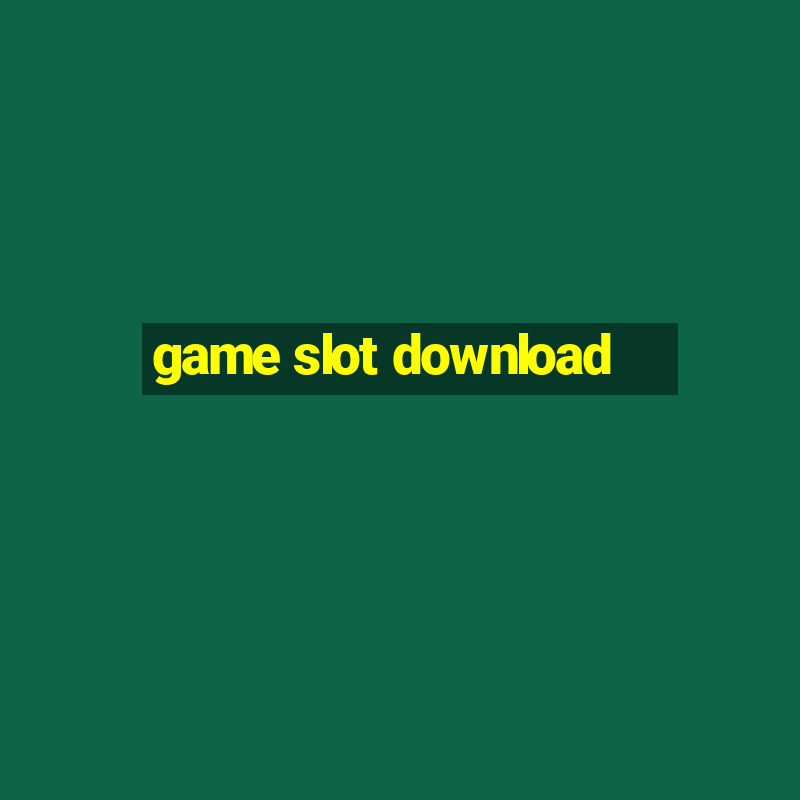 game slot download