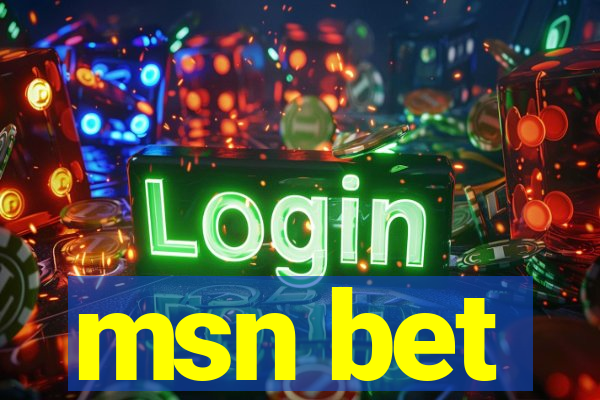 msn bet