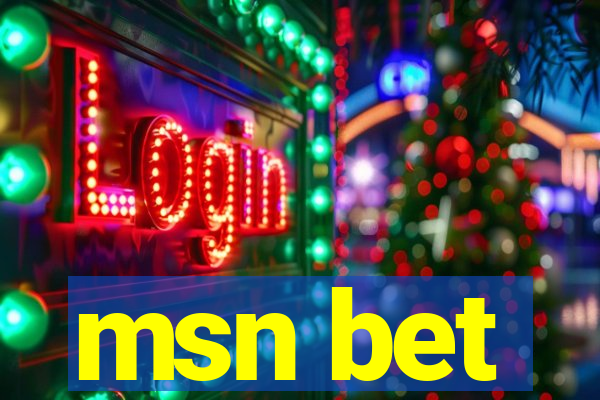 msn bet