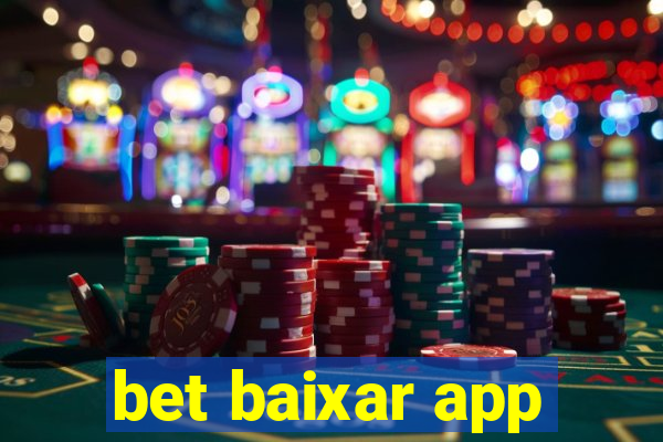 bet baixar app