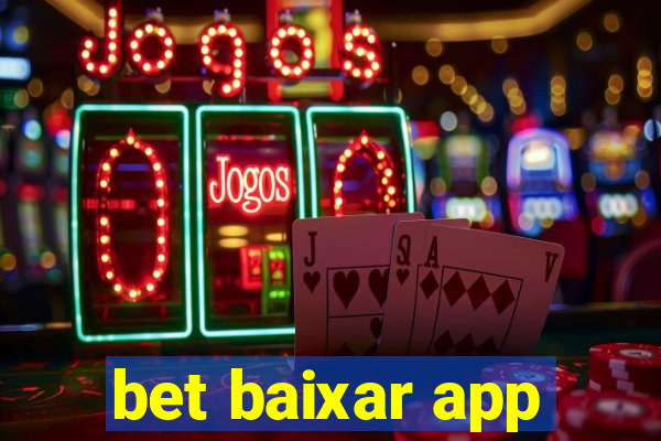 bet baixar app