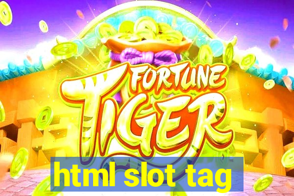 html slot tag