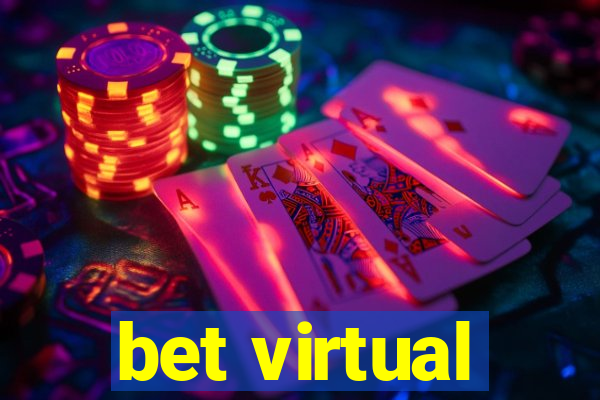 bet virtual