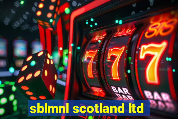 sblmnl scotland ltd