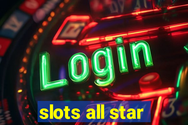 slots all star