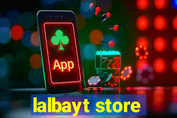 lalbayt store