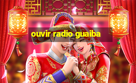 ouvir radio guaiba