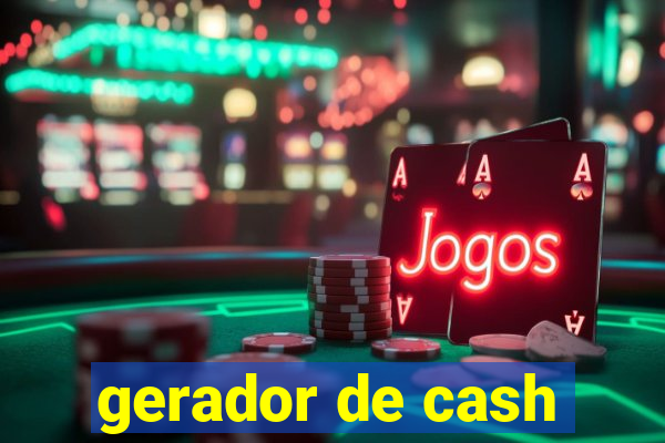 gerador de cash