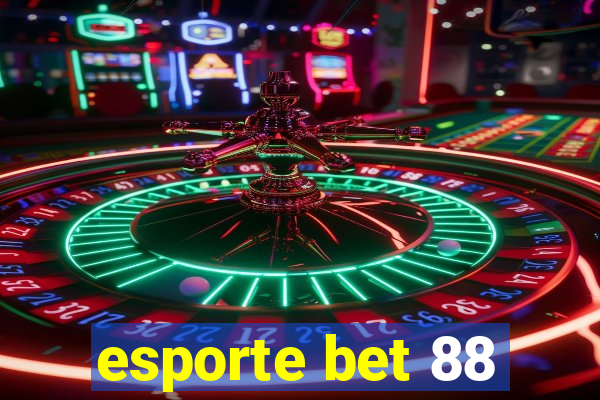 esporte bet 88