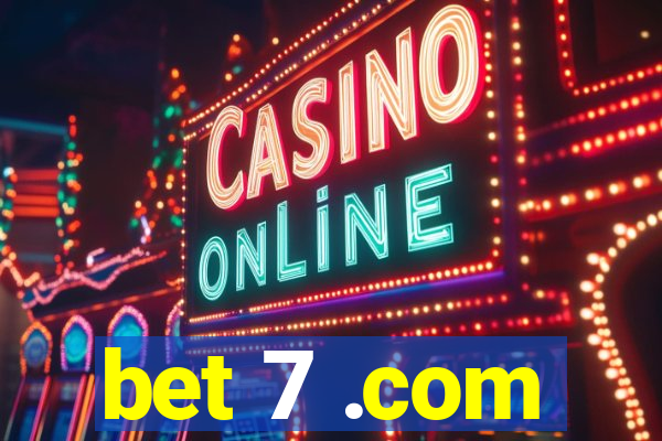 bet 7 .com