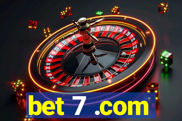 bet 7 .com