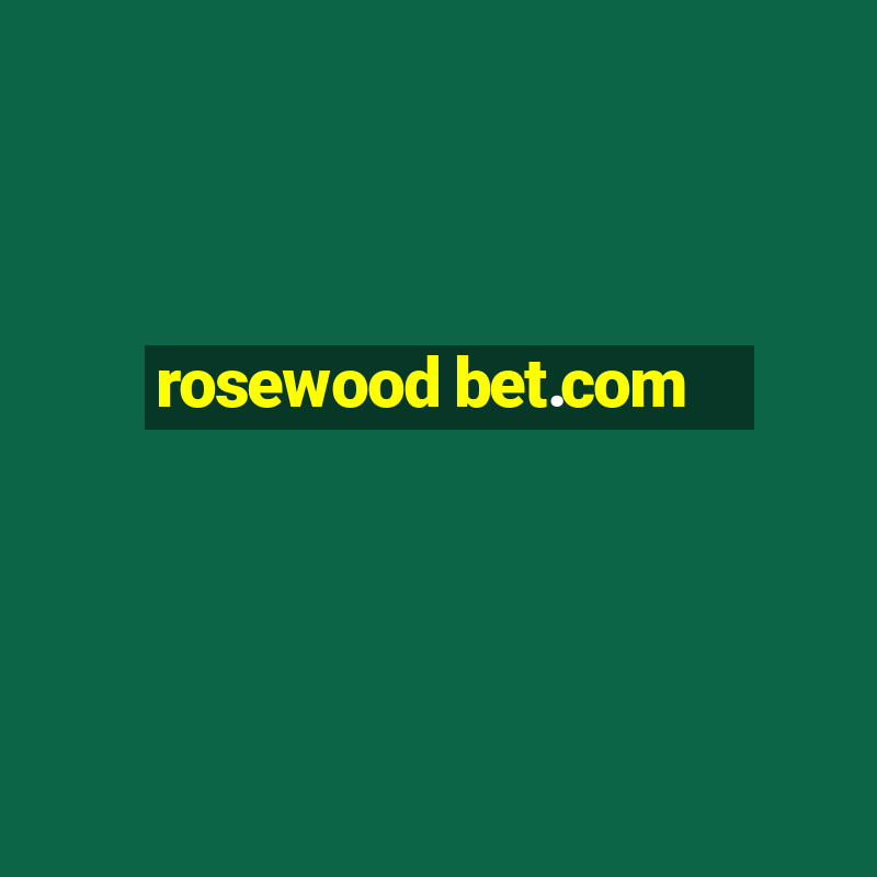 rosewood bet.com