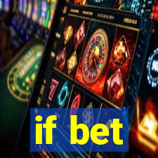 if bet