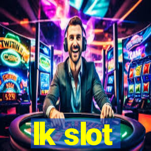 lk slot