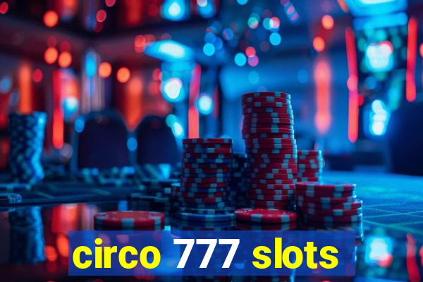 circo 777 slots