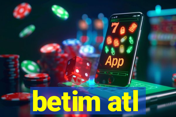 betim atl