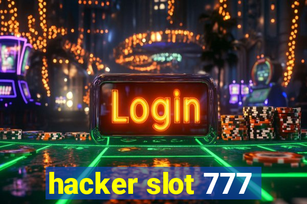 hacker slot 777