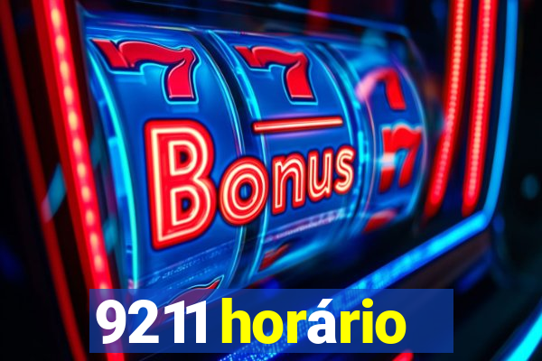 9211 horário