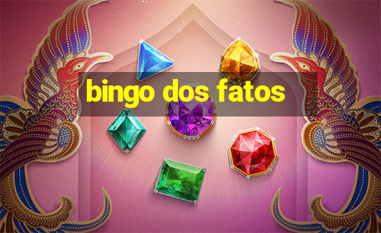 bingo dos fatos