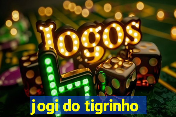 jogi do tigrinho