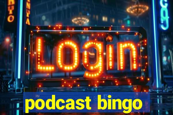 podcast bingo