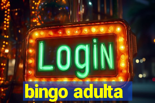 bingo adulta