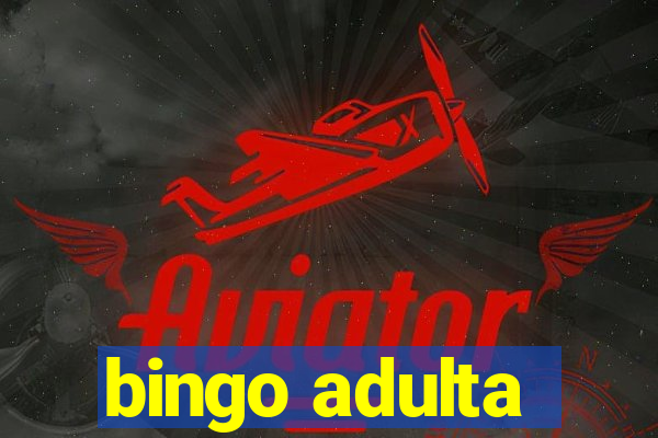 bingo adulta