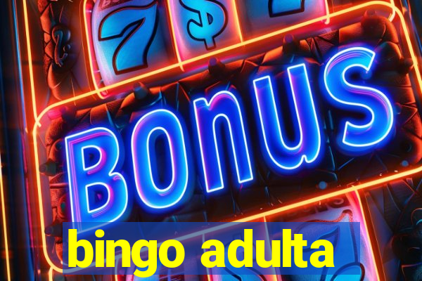 bingo adulta