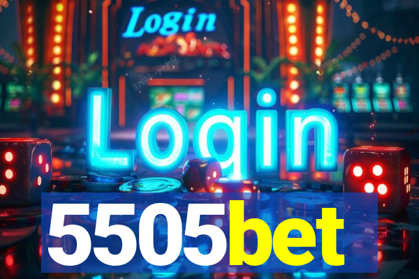 5505bet