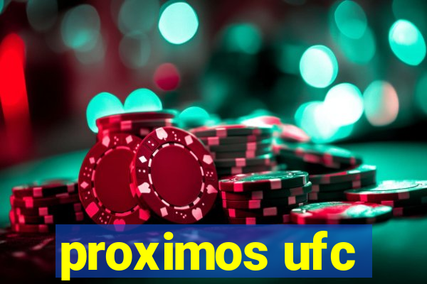 proximos ufc