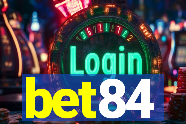 bet84