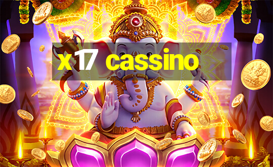 x17 cassino