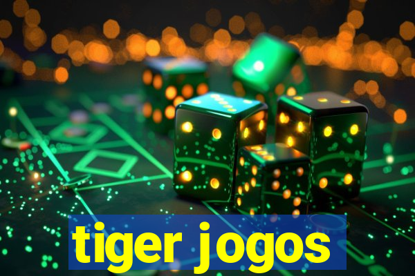 tiger jogos