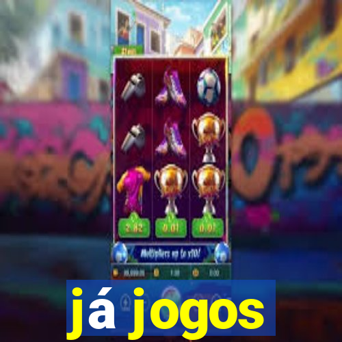 já jogos