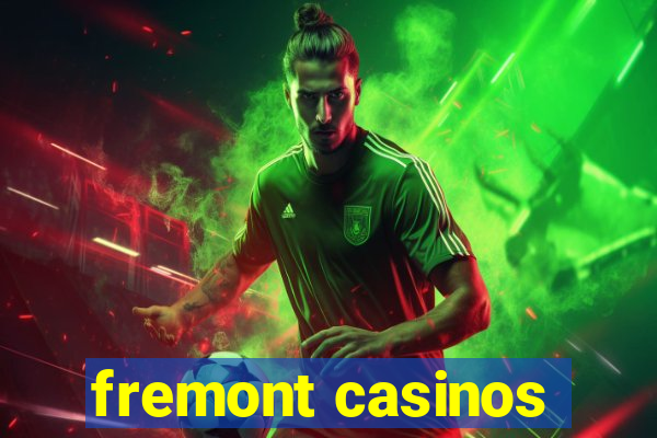 fremont casinos