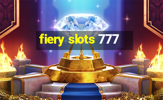 fiery slots 777