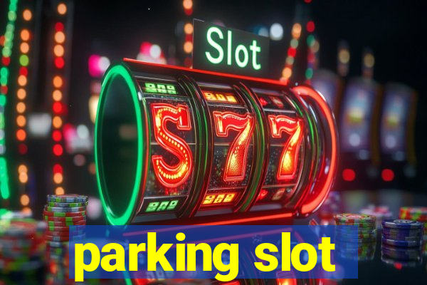 parking slot