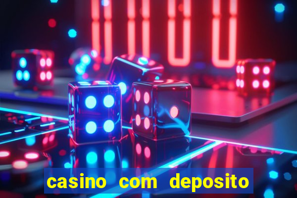 casino com deposito de 5 reais