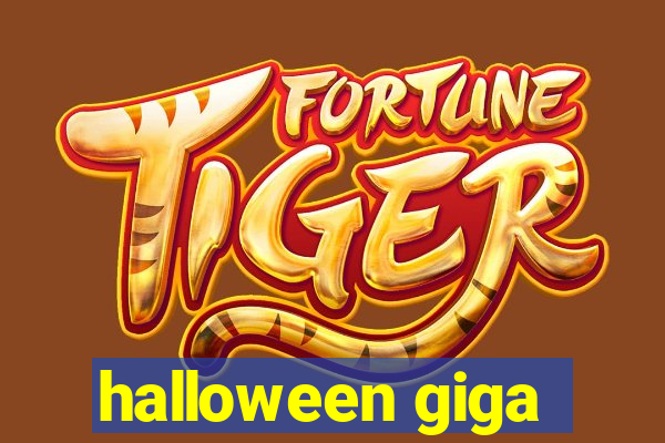 halloween giga