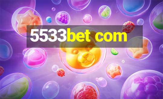 5533bet com