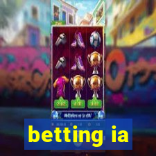 betting ia