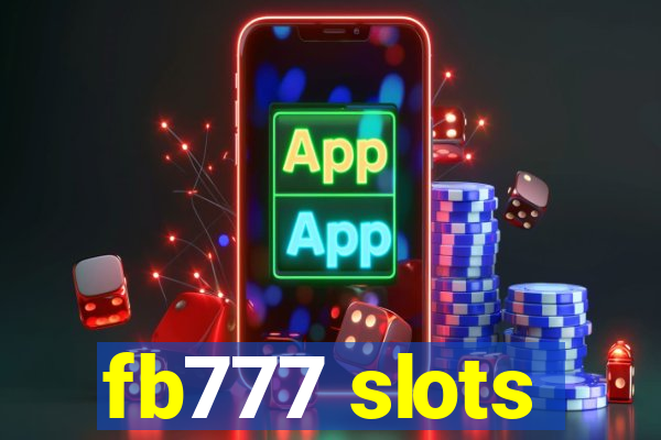 fb777 slots