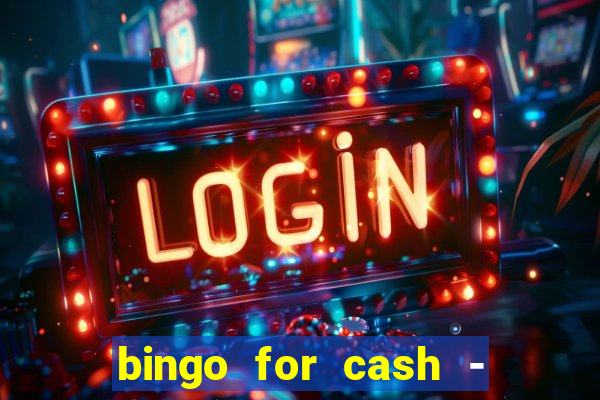 bingo for cash - real money