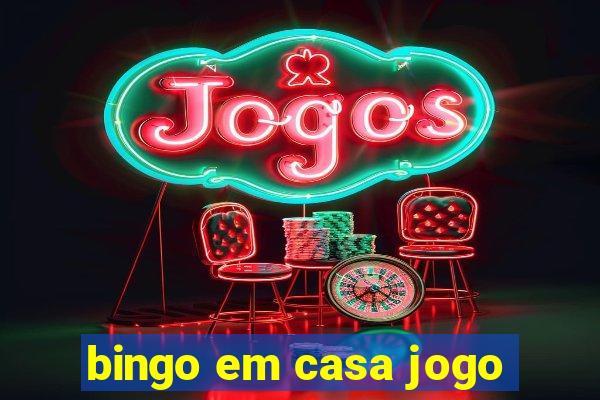 bingo em casa jogo