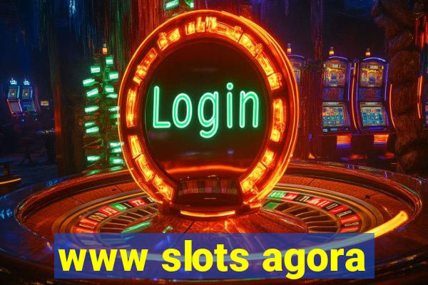 www slots agora